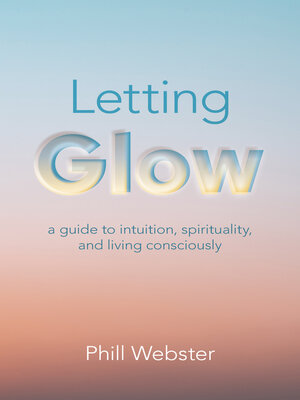 cover image of Letting Glow